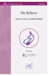 We Believe Unison choral sheet music cover